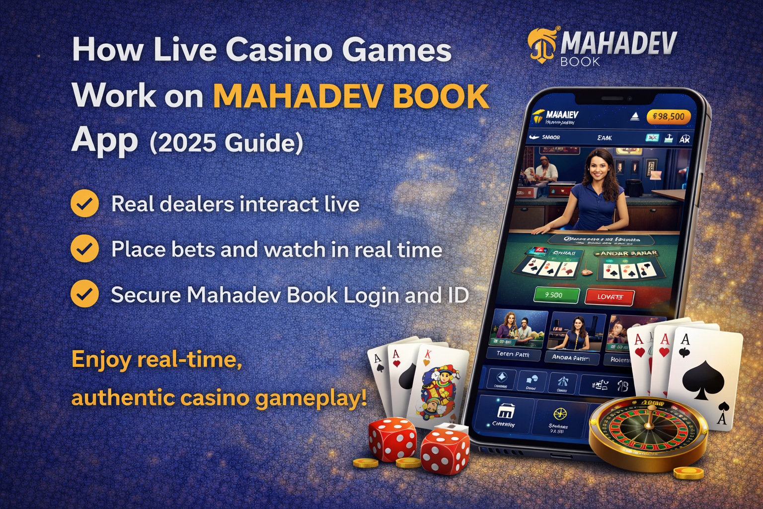 You are currently viewing How Live Casino Games Work on Mahadev Book App