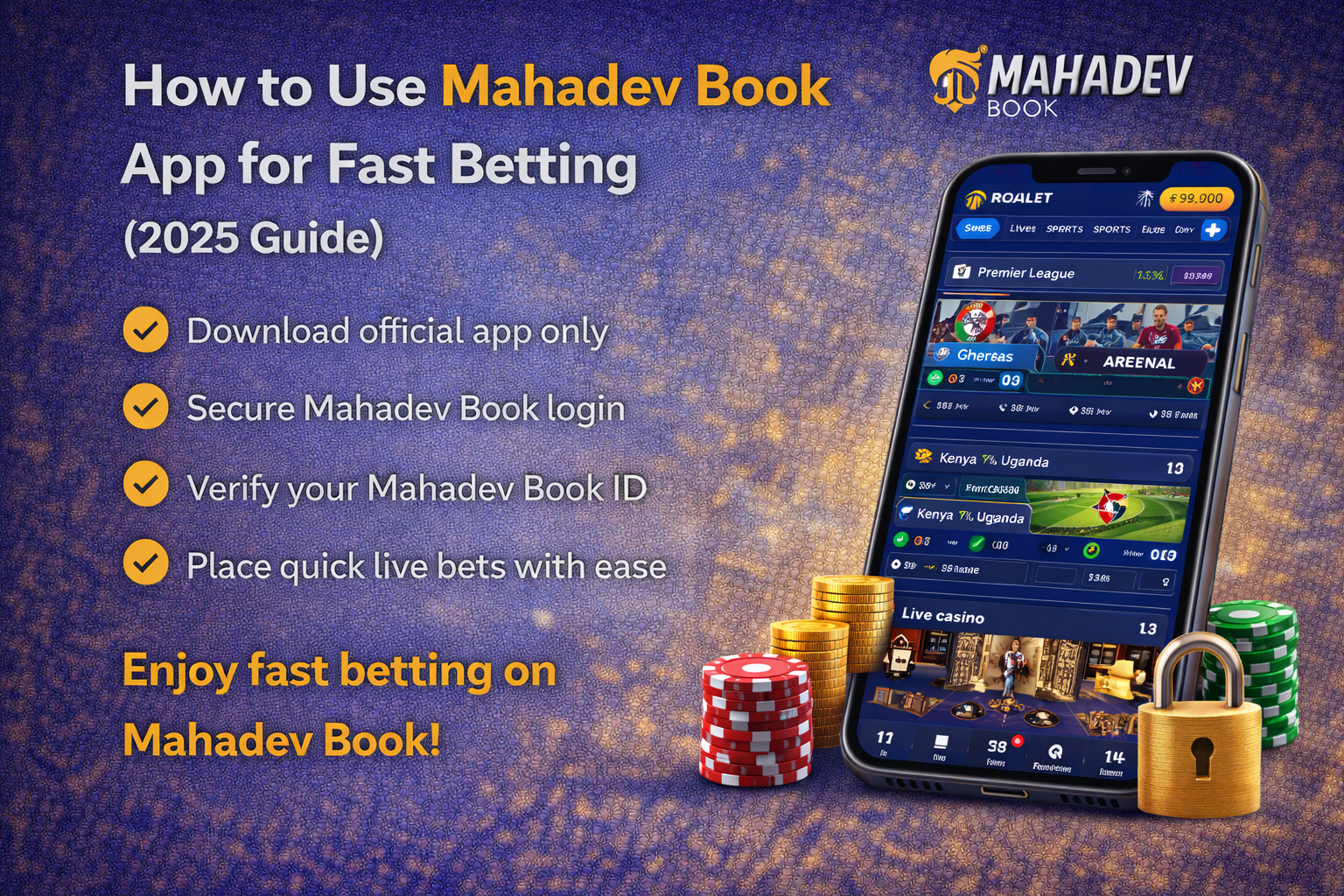 Read more about the article How to Use Mahadev Book App for Fast Betting