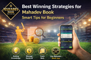Read more about the article Best Winning Strategies for Mahadev Book | Beginner Tips